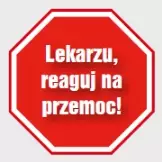 Baner Kampanii Lekarzu reaguj na przemoc